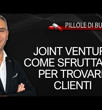 Joint Venture: Cos'è e come funziona